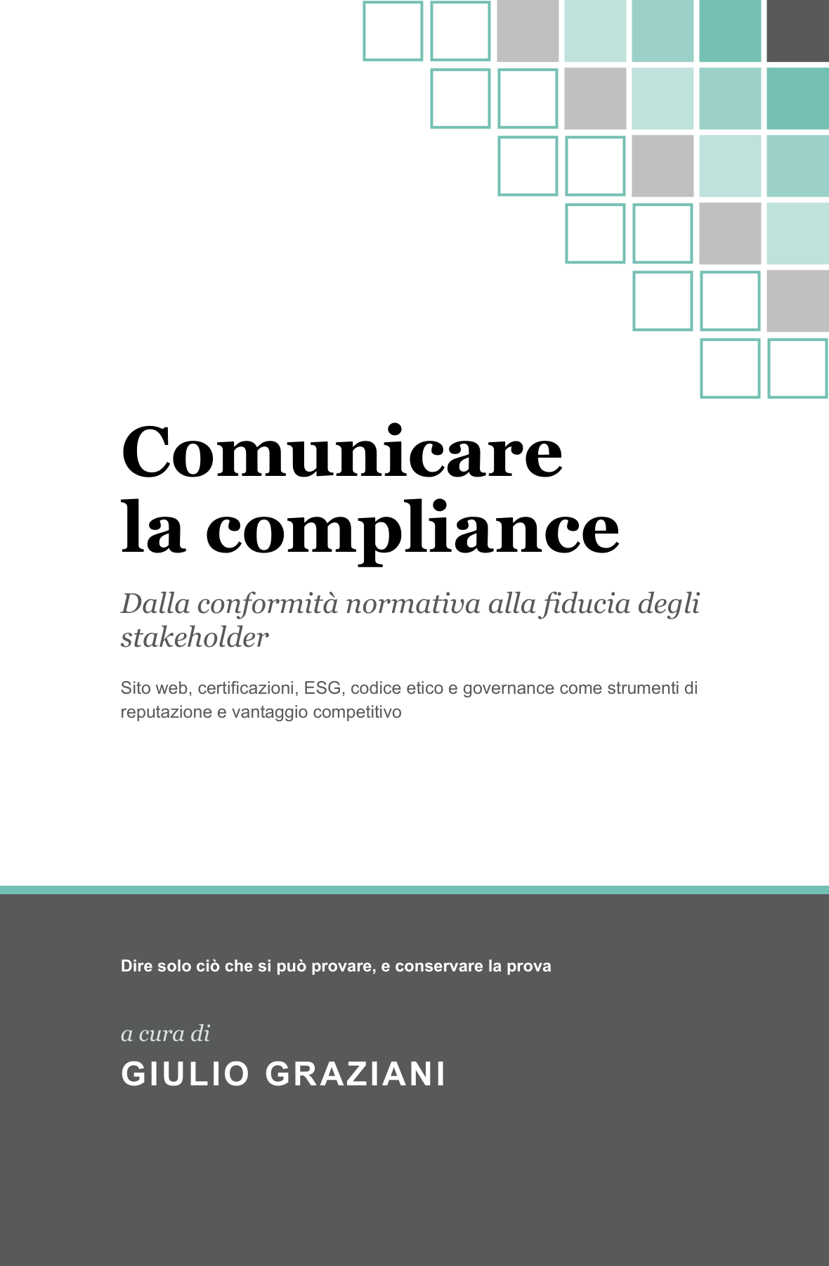 Copertina del libro «Comunicare la compliance» di Giulio Graziani
